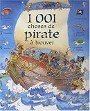 Revue Usborne  / 1001 Choses de pirate à trouver