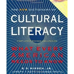 The New Dictionary of Cultural Literacy: What Every American Needs to Know
