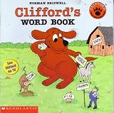 Set of 5 Clifford Books: Clifford's Word Book, Clifford's Riddles, Clifford Takes a Trip, Clifford the Small Red Puppy, Clifford Goes to Hollywood (Clifford the Big Red Dog)