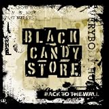 Back To The Wallpar Black Candy Store