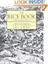 The Rice Book: The Definitive Book on Rice, with Hundreds of Exotic Recipes from Around the World