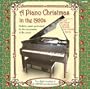 A Piano Christmas In The 1920s