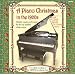 A Piano Christmas In The 1920s