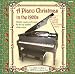Music : A Piano Christmas In The 1920s