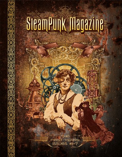 Steampunk Magazine: The First Years: Issues #1 7