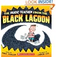 The Music Teacher from the Black Lagoon by Mike Thaler and Jared Lee