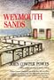 Weymouth Sands (Harper Colophon Books, Cn 1164)