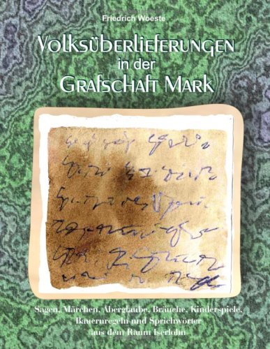 Volks�berlieferungen in der Grafschaft Mark
