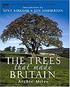 The Trees That Made Britain
