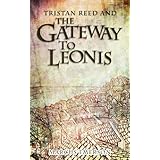 Tristan Reed and the Gateway to Leonis