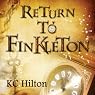 Return to Finkleton: Finkleton, Book 2