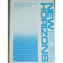 Perspectives on Sepsis and Septic Shock (New Horizons) by William J. Sibbald