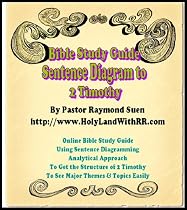 Click to Download Free Kindle Book -> Holy Bible Study Guide & Lesson: Bible Study Method: Sentence Block Diagram to 2 Timothy (Bible Study Guide & Lessons)