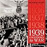 1939: Countdown to War