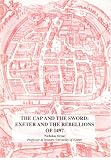 The cap and the sword : Exeter and the rebellions of 1497