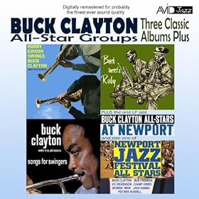 Three Classic Albums Plus (Songs For Swingers / Buck Meets Ruby / Harry Edison Swings Buck Clayton) (Digitally Remastered)