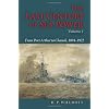 The Last Century of Sea Power, Volume One: From Port Arthur to Chanak, 1894-1922