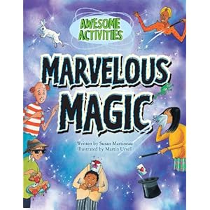 Marvelous Magic  - Susan Martineau