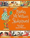 Bravo, Mr. William Shakespeare! : seven plays