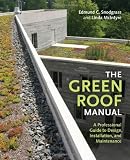 The Green Roof Manual