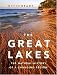 The Great Lakes: The Natural History of a Changing Region