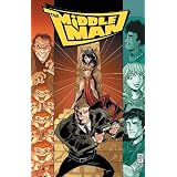 The Middleman: The Doomsday Armageddon Apocalypse