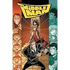 The Middleman: The Doomsday Armageddon Apocalypse by Javier Grillo-marxuach, Hans Beimler, and Armando M. Zanker
