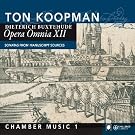 Buxthude : Opera Omnia XII - Musique de chambre 1. Koopman.
