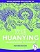 Huanying Volume 4 Part 2 Workbook (English and Chinese Edition) (Huanying: Cheng & Tsui Chinese Language) (Chinese and English Edition)