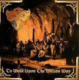 To Walk Upon the Wiccan W