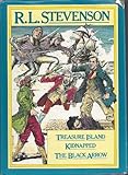 Treasure Island ; [and], Kidnapped ; [and], The black arrow