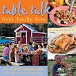 Table Talk: Food, Family, Love, a Cookbook