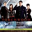"Torchwood": Lost Souls (BBC Audio)