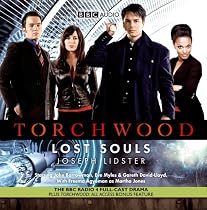 "Torchwood": Lost Souls (BBC Audio)
