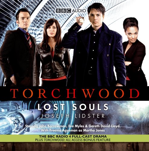 "Torchwood": Lost Souls (BBC Audio)