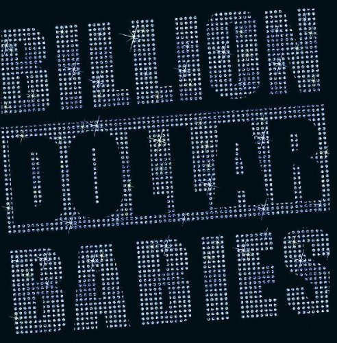 Billion Dollar Babies - Die For Diamonds - Zortam Music