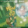The Road to Oz (Oz Series #5): A Radio Dramatization