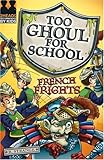 French frights