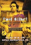 Paul Gilbert-Get Out of My Yard [2007] [DVD] [2010]