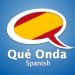 Learn Spanish by Que Onda Spanish