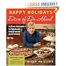 Happy Holidays from the Diva of Do-Ahead: A Year of Feasts to Celebrate with Family and Friends