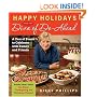 Happy Holidays from the Diva of Do-Ahead: A Year of Feasts to Celebrate with Family and Friends