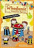 The Circus Mystery #3 (The Whodunit Detective Agency)