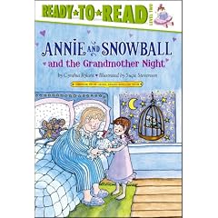 Annie and Snowball and the Grandmother Night