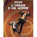 Les cit�s obscures : L'ombre d'un homme