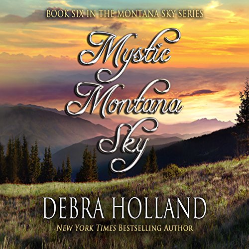 Mystic Montana Sky: Montana Sky, Book 6