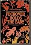 Peckover Holds the Baby