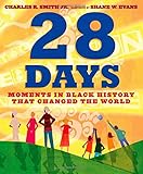28 Days: Moments in Black History that Changed the World