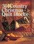 301 Country Christmas Quilt Blocks