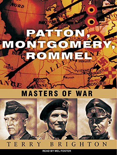 patton montgomery rommel masters of war